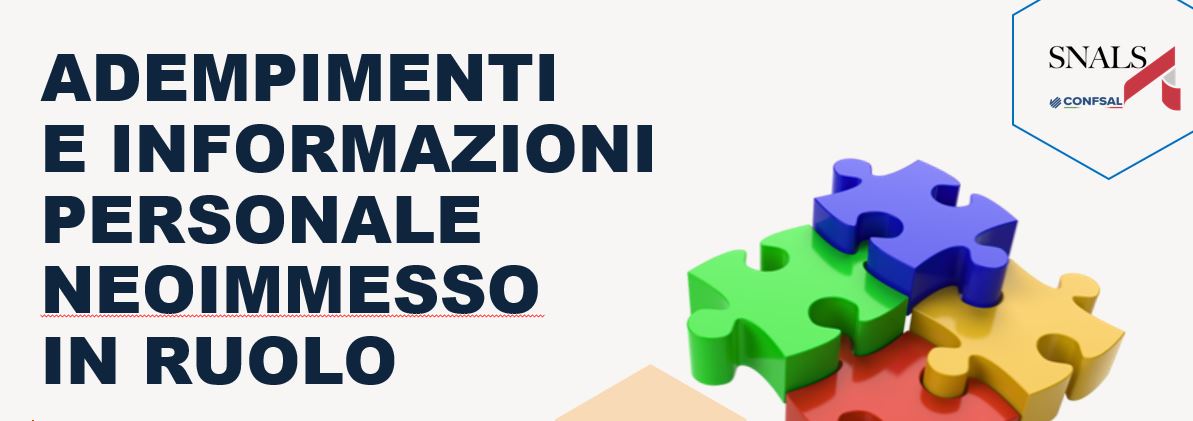 ADEMPIMENTI E INFORMAZIONI PERSONALE NEO IMMESSO IN RUOLO