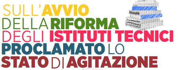 RIFORMA ISTITUTI TECNICI: PROCLAMATO STATO DI AGITAZIONE