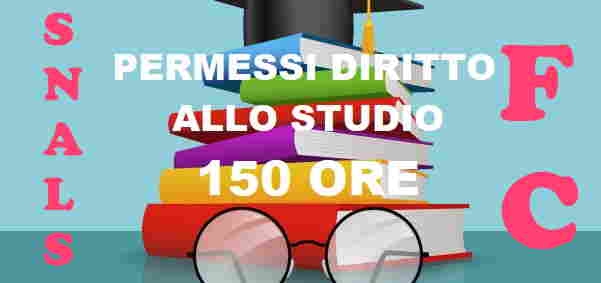 PERMESSI DIRITTO ALLO STUDIO (150 ORE)