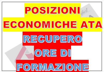 POSIZIONI ECONOMICHE ATA-RECUPERO ORE DI FORMAZIONE